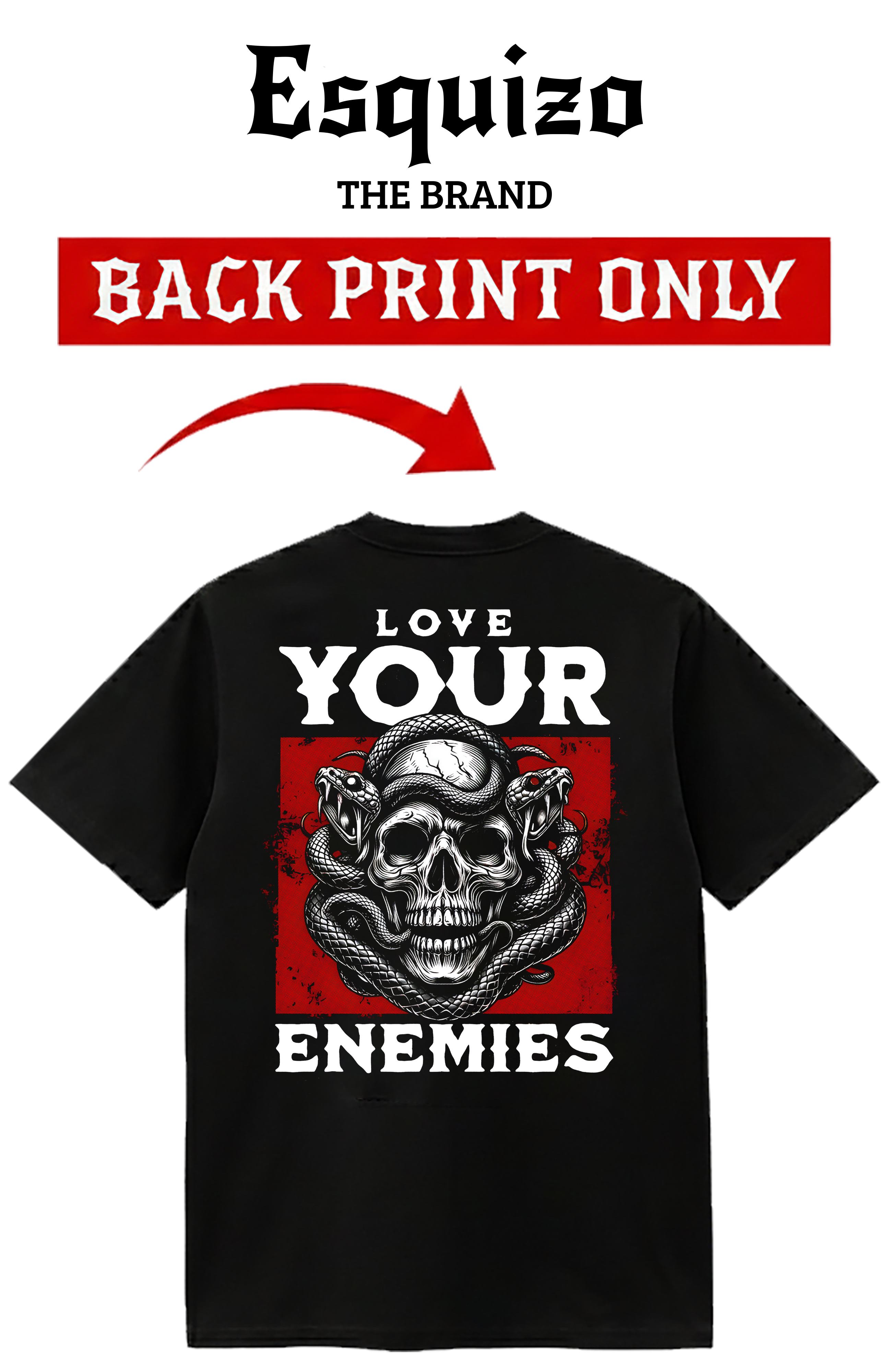 Love Your Enemies T-Shirt – Viper Skull Edition