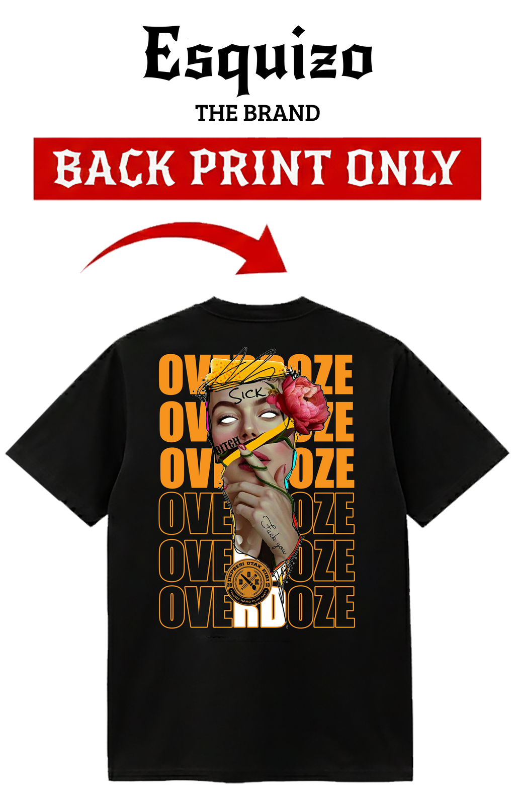 Overdoze T-Shirt – Sick Reality Edition